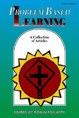 Problem Based Learning