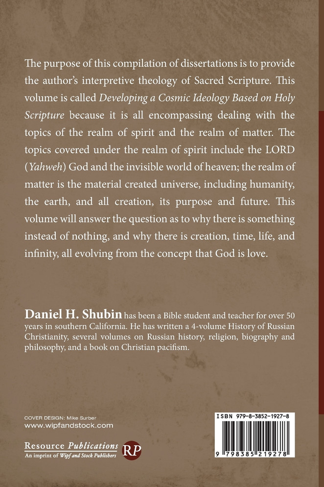 Developing a Cosmic Ideology Based on Holy Scripture
