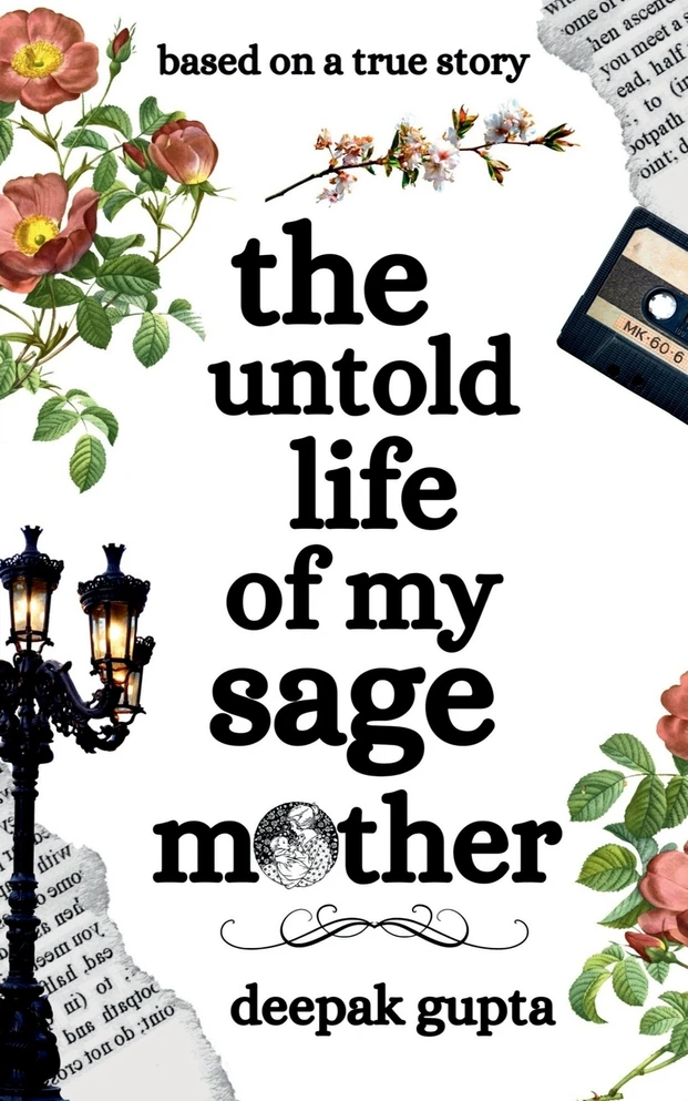 The Untold Life of My Sage Mother