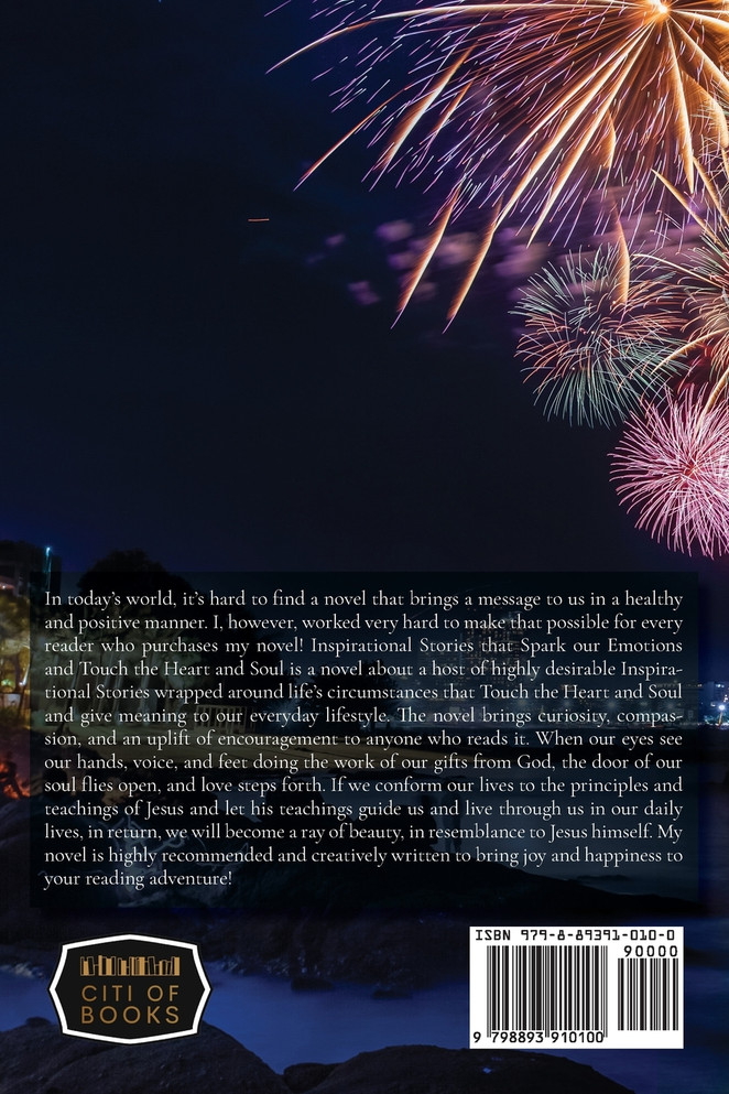 Inspirational Stories That Spark Our Emotions and Touch the Heart and Soul