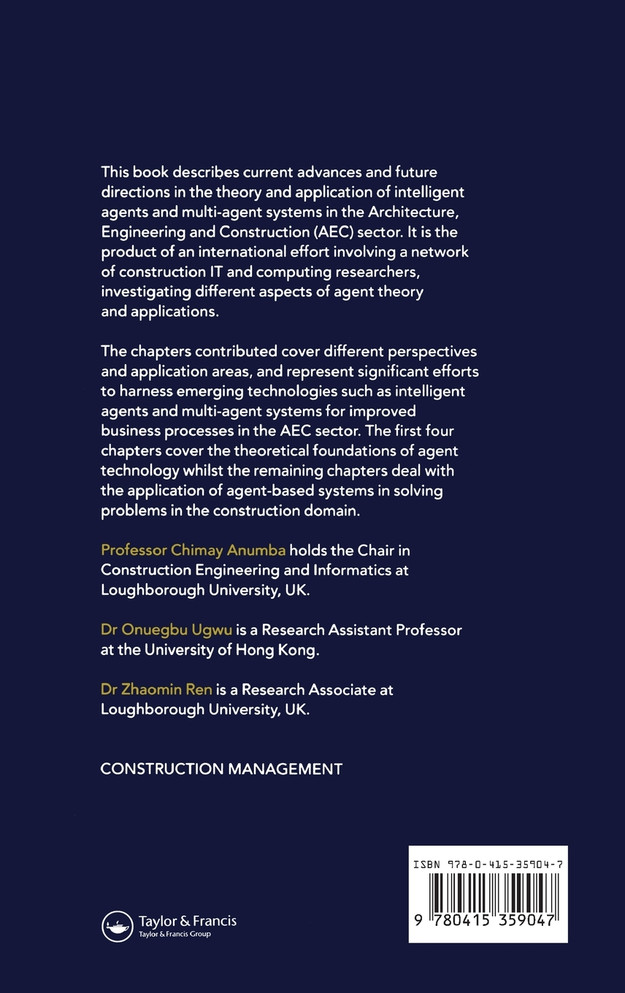 Agents and Multi-Agent Systems in Construction