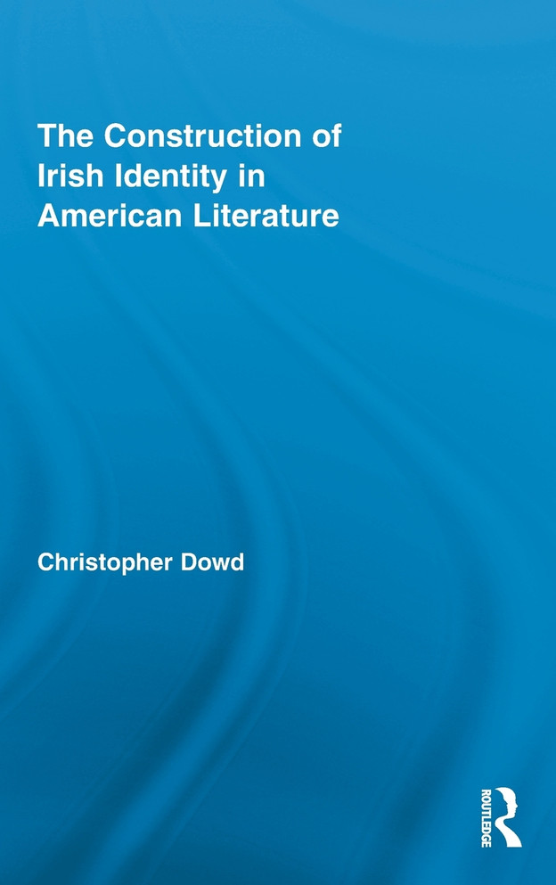 The Construction of Irish Identity in American Literature