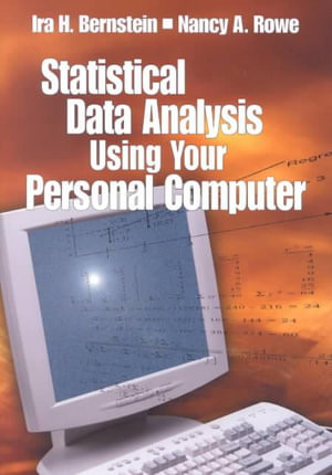 Statistical Data Analysis Using Your Personal Computer