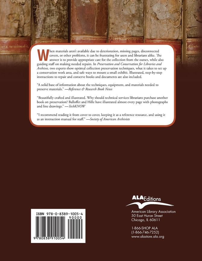 Preservation and Conservation for Libraries and Archives