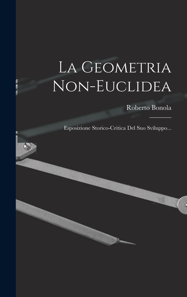 La Geometria Non-euclidea