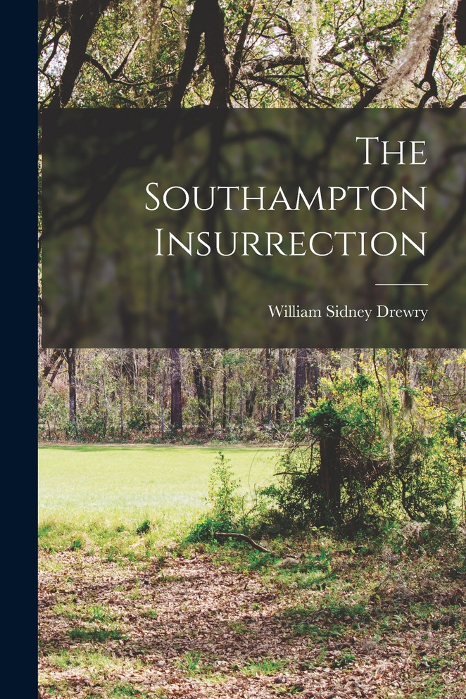 The Southampton Insurrection
