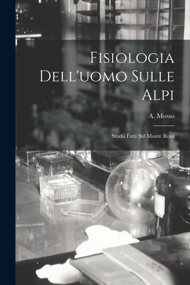 Fisiologia Dell'uomo Sulle Alpi