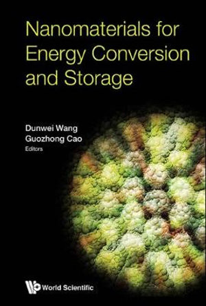 Nanomaterials For Energy Conversion And Storage