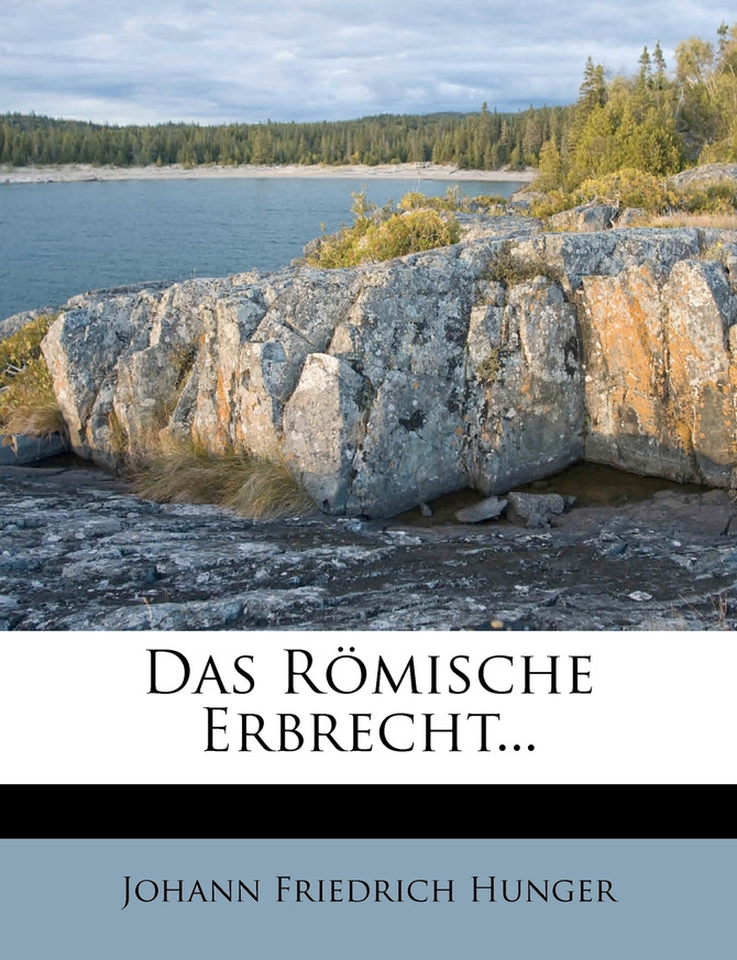 Das römische Erbrecht.