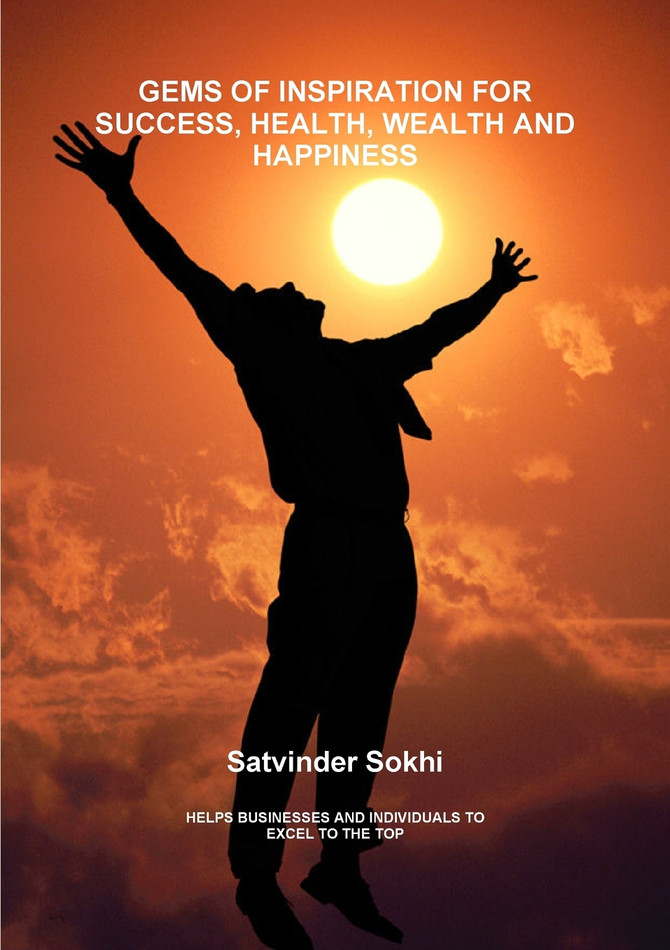Gems of Inspiraton for Success, Health, Wealth and Happiness