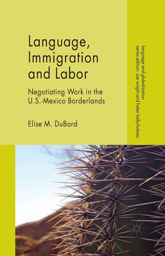 Language, Immigration and Labor