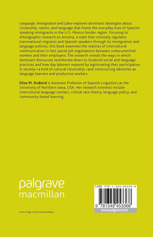 Language, Immigration and Labor