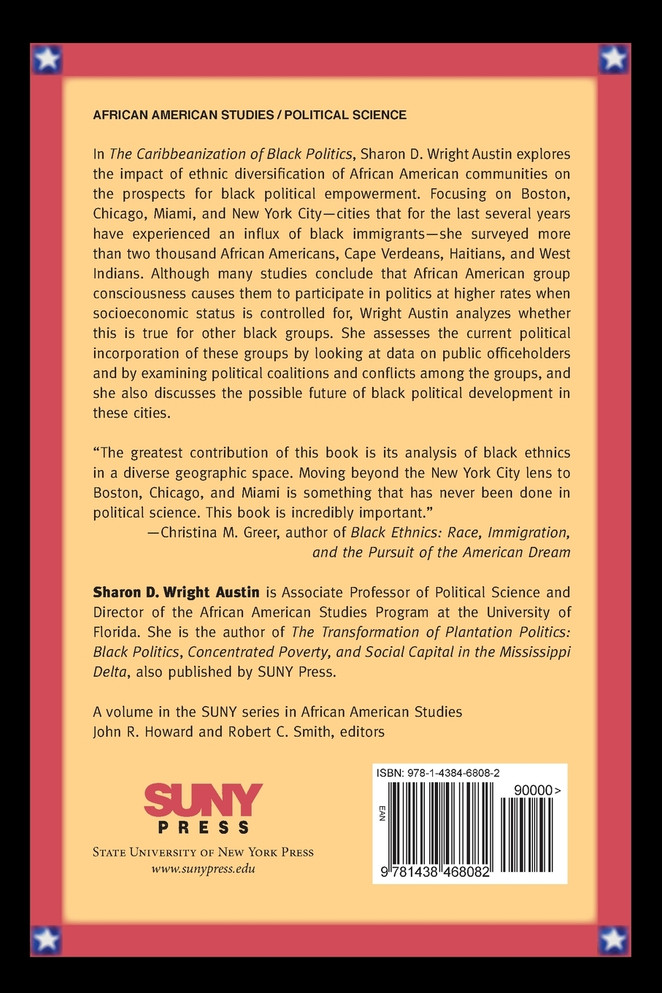 The Caribbeanization of Black Politics