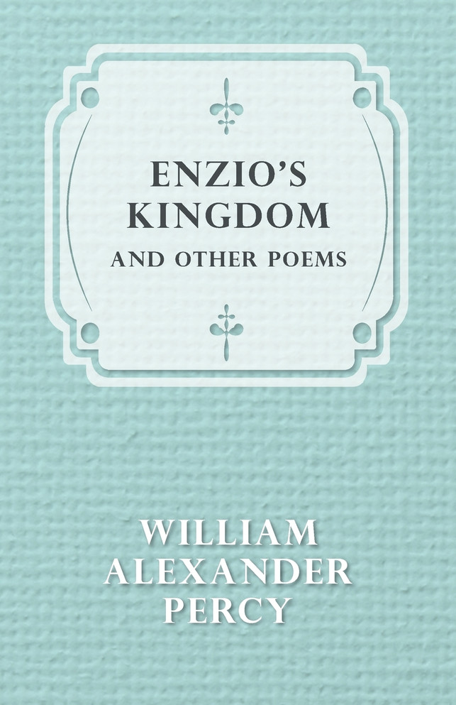 Enzio's Kingdom and Other Poems