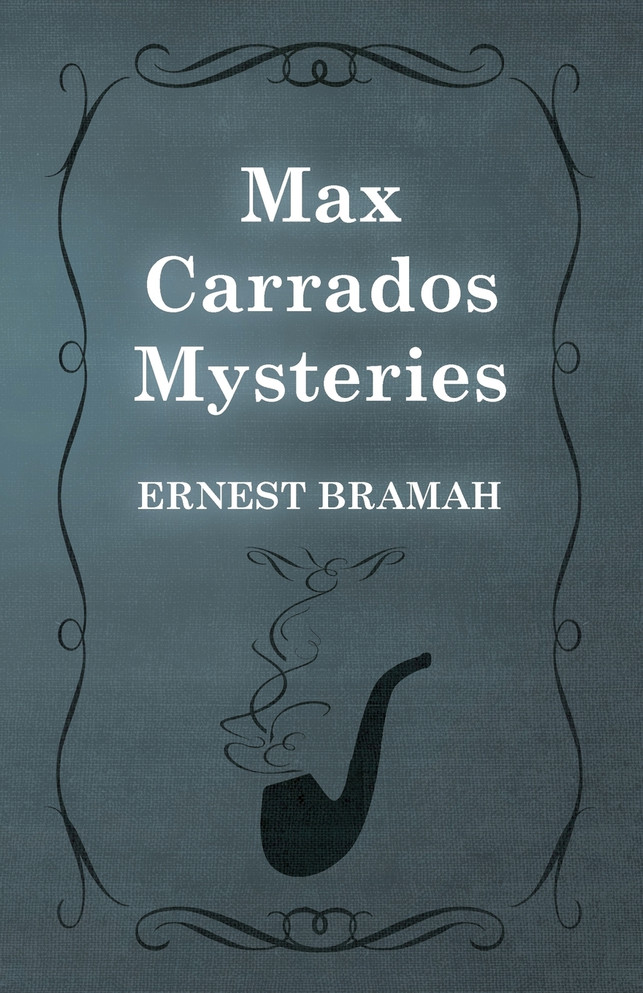 Max Carrados Mysteries