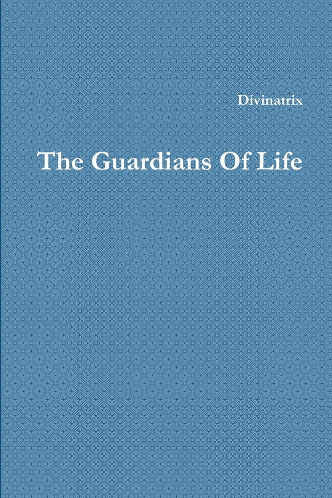 The Guardians Of Life