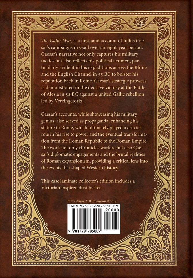 The Gallic War (Royal Collector's Edition) (Case Laminate Hardcover with Jacket)