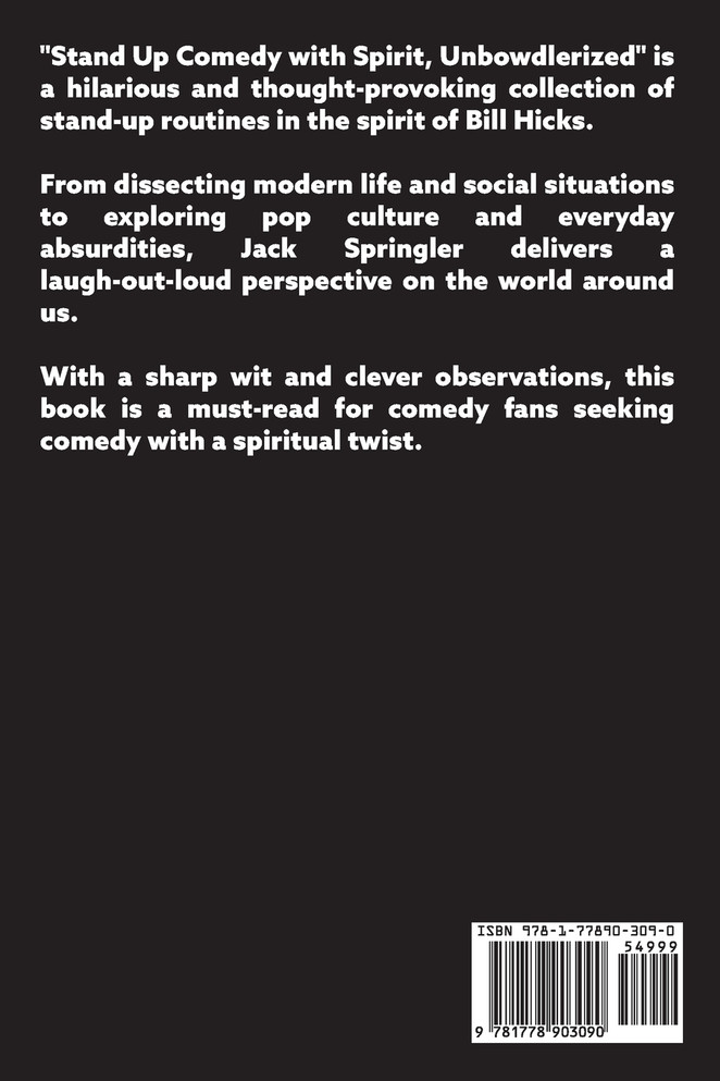 Stand up Comedy with Spirit Unbowdlerized