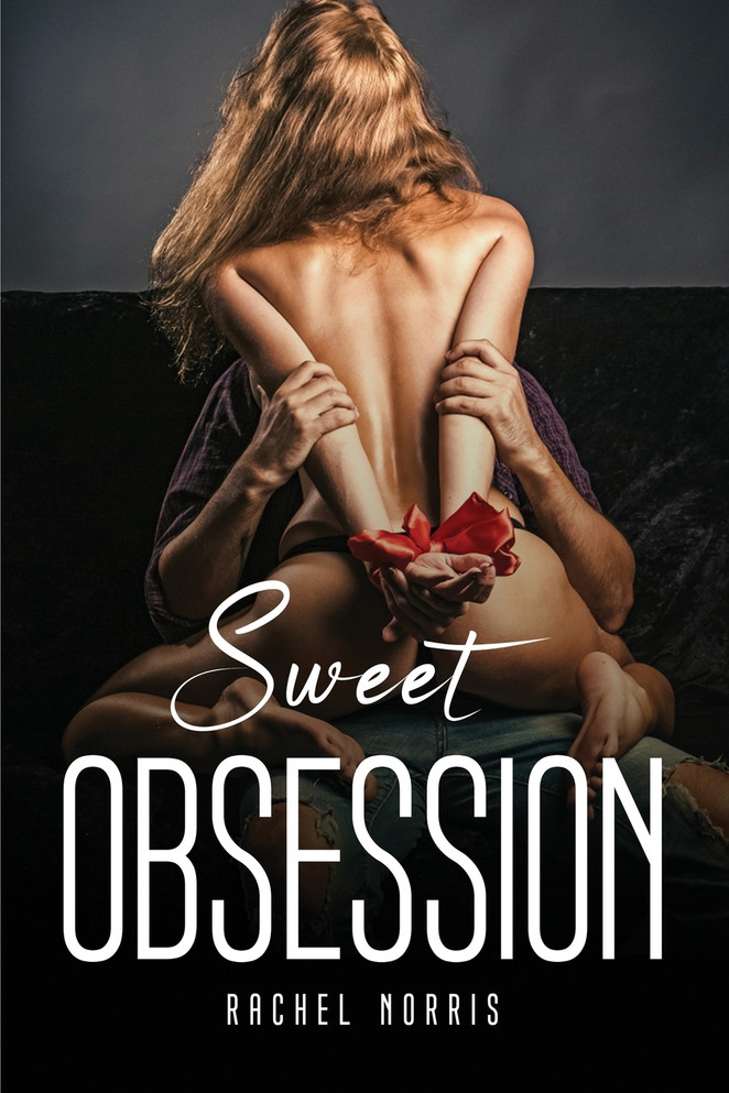 Sweet Obsession
