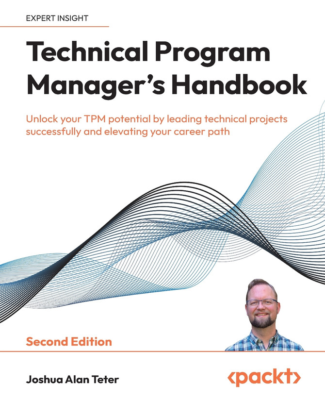 Technical Program Manager's Handbook - Second Edition