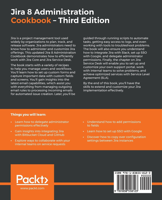 Jira 8 Administration Cookbook