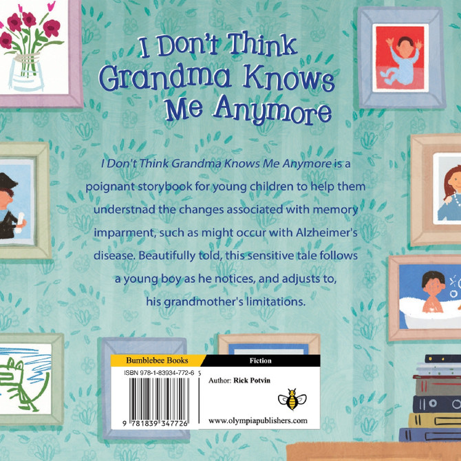 I Don't Think Grandma Knows Me Anymore