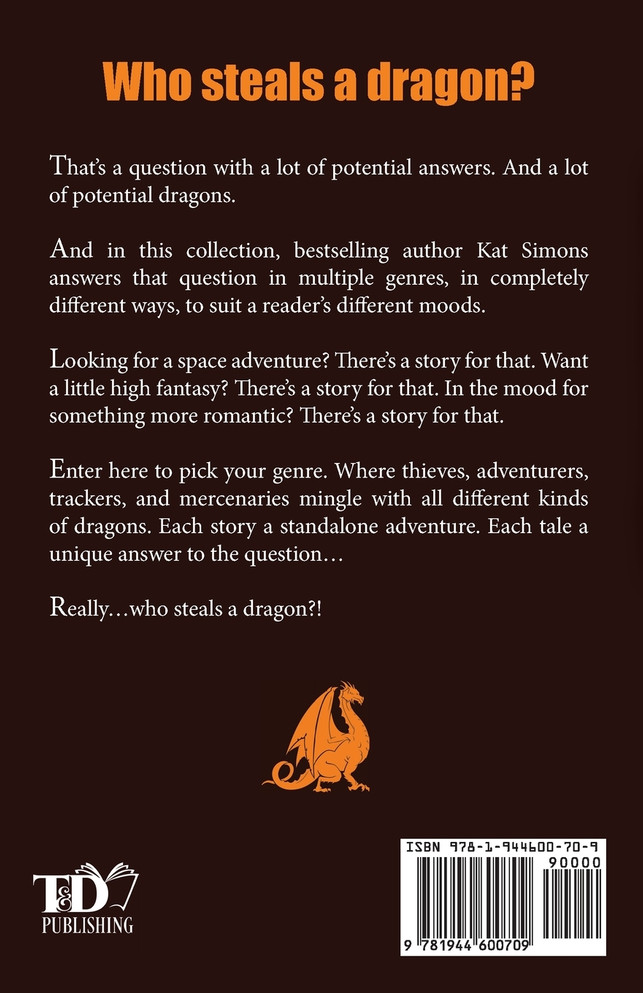 Who Steals a Dragon