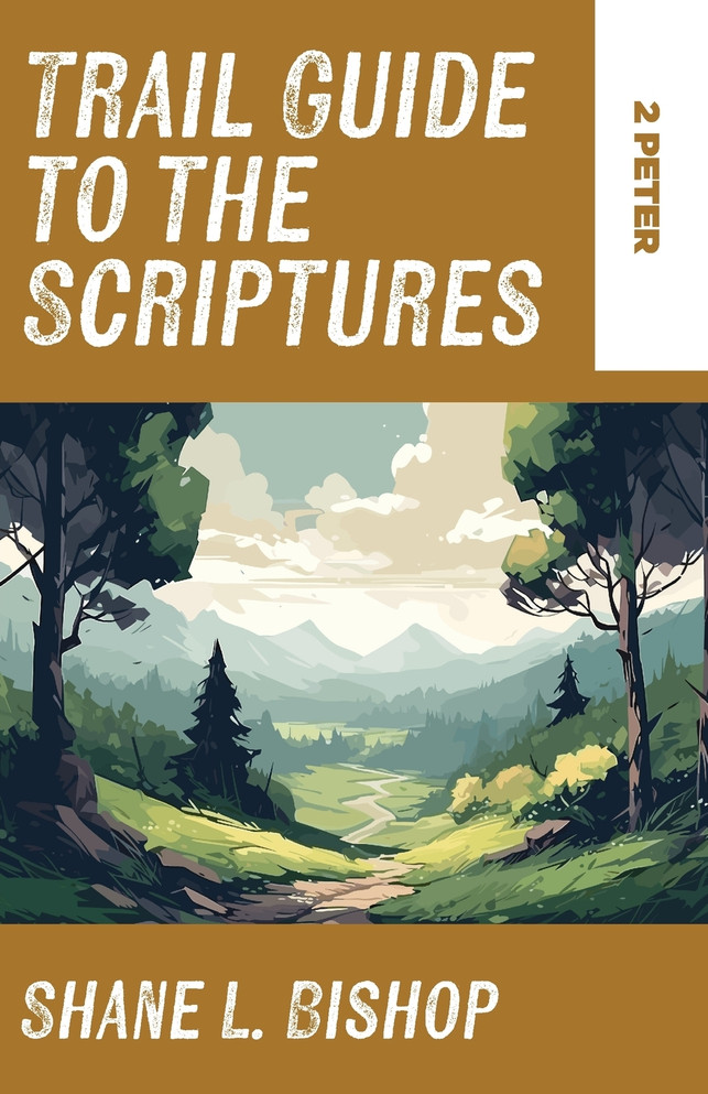 Trail Guide to the Scriptures