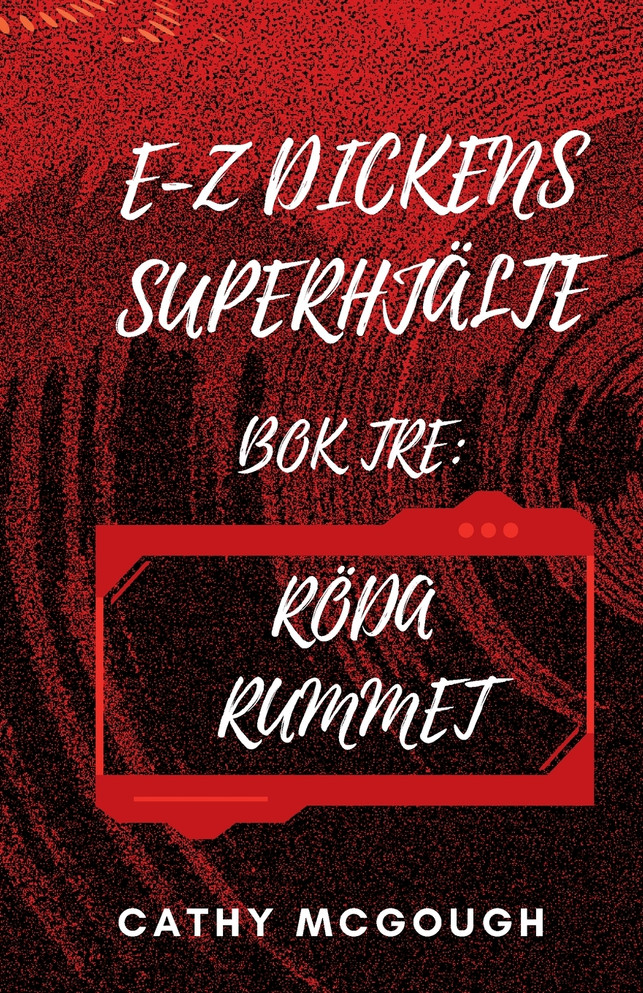 E-Z DICKENS SUPERHJÄLTE BOK TRE SWEDISH EDITION