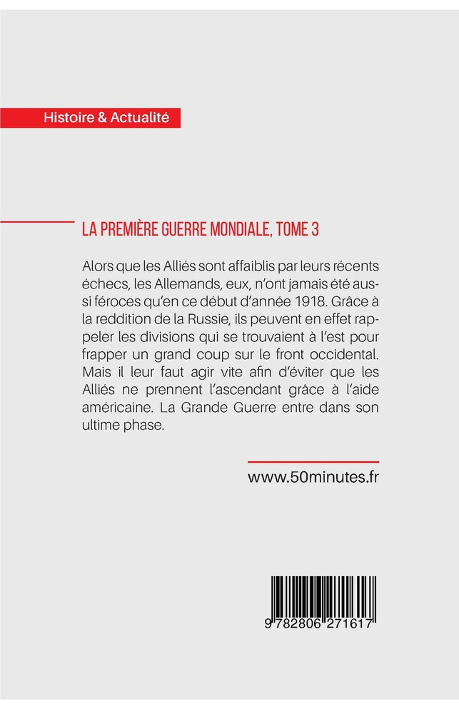 La Première Guerre mondiale (Tome 3)