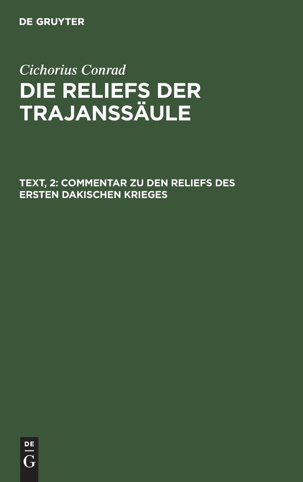 Commentar zu den Reliefs des ersten dakischen Krieges