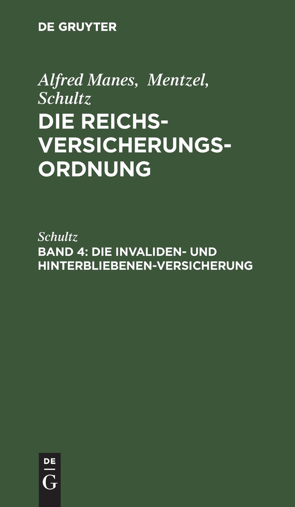 Die Invaliden- und Hinterbliebenen-Versicherung