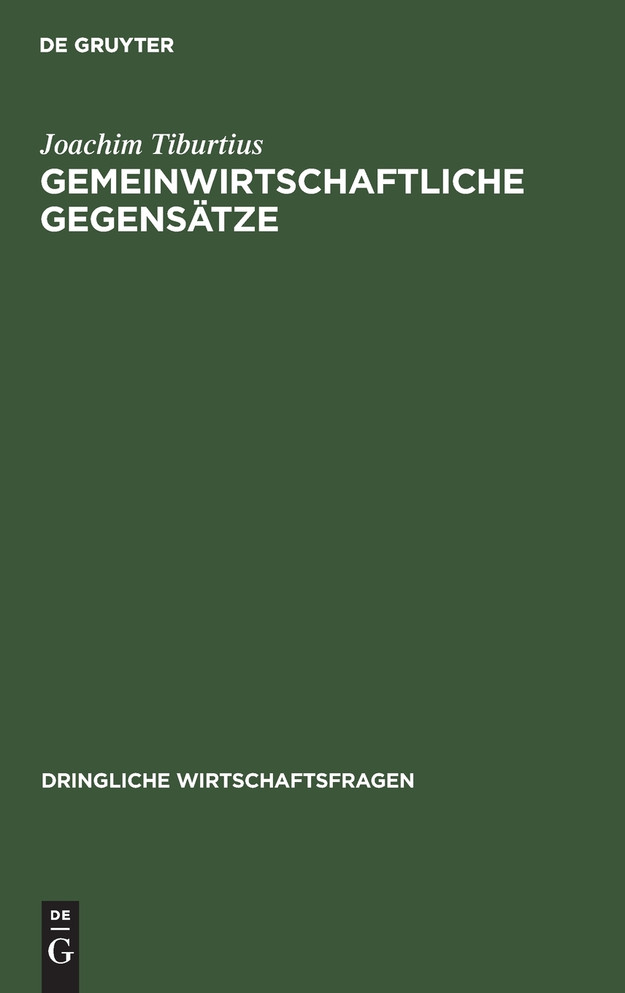 Gemeinwirtschaftliche Gegensätze