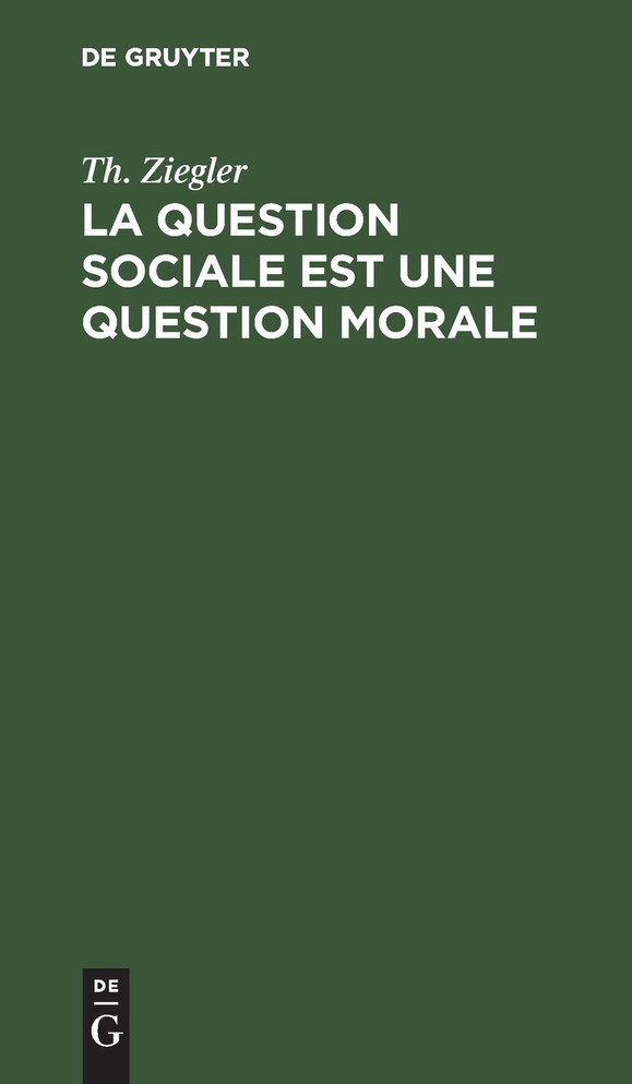 La question sociale est une question morale