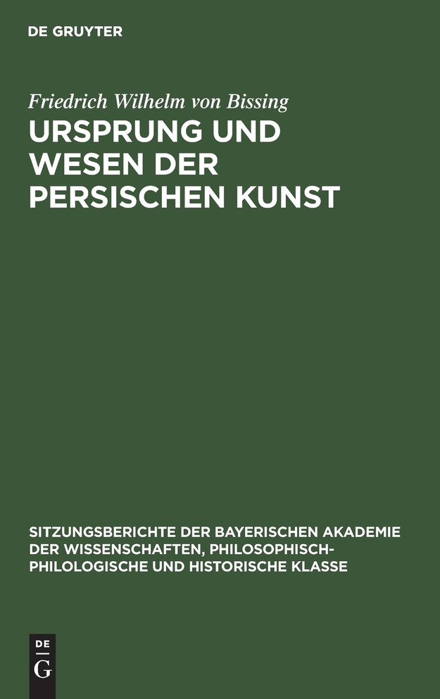 Ursprung und Wesen der persischen Kunst