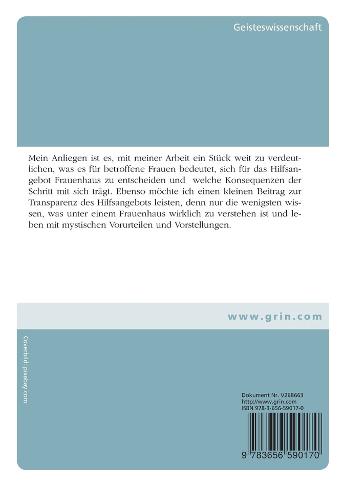 Häusliche Gewalt. Entscheidung Frauenhaus?!