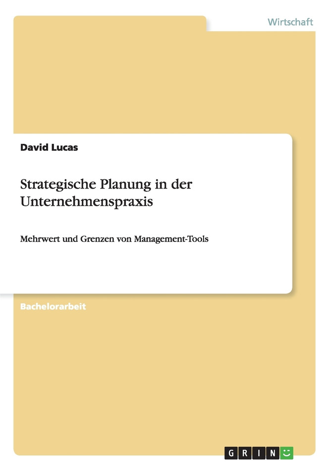 Strategische Planung in der Unternehmenspraxis