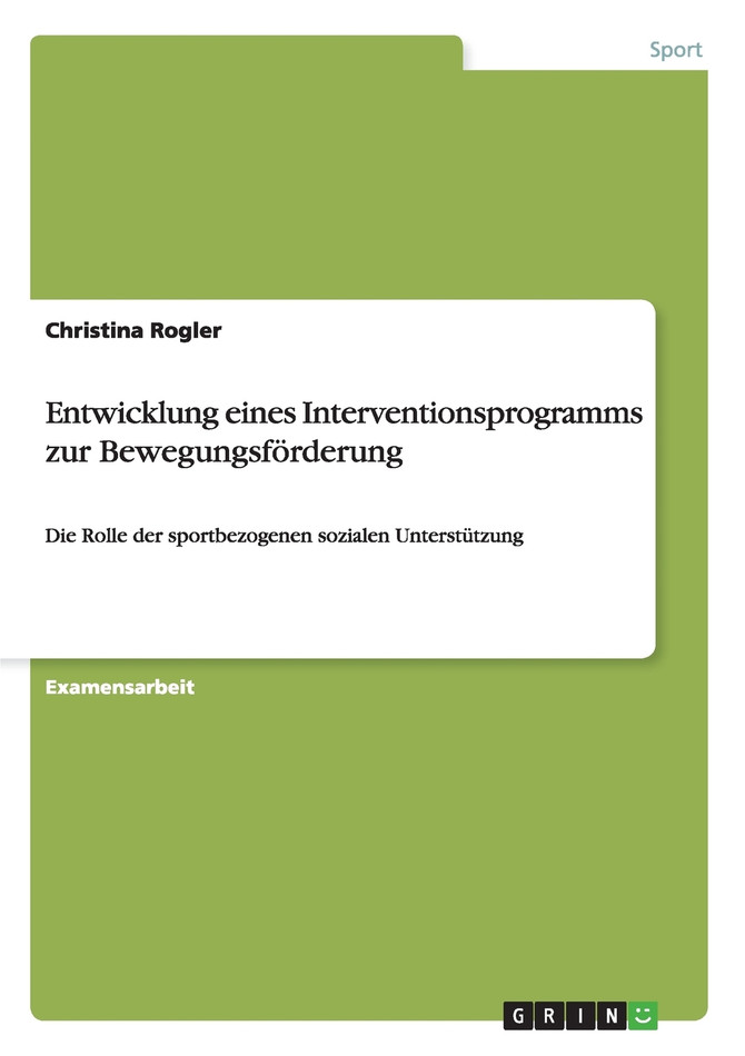Entwicklung eines Interventionsprogramms zur Bewegungsförderung
