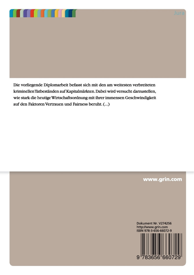 Wirtschaftskriminalität an internationalen Kapitalmärkten insbesondere Insiderhandel im Börsengeschehen