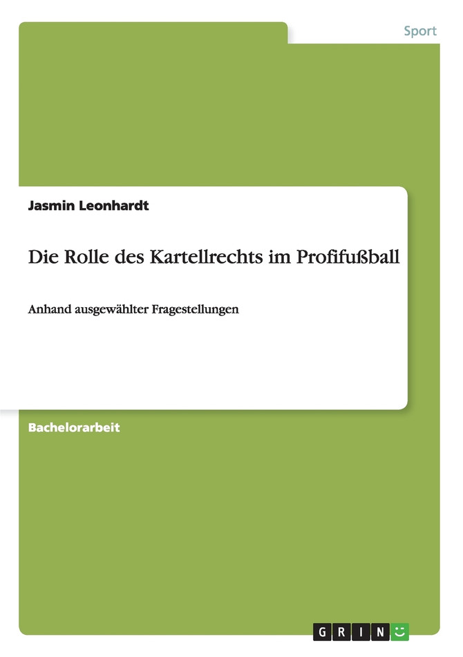 Die Rolle des Kartellrechts im Profifußball