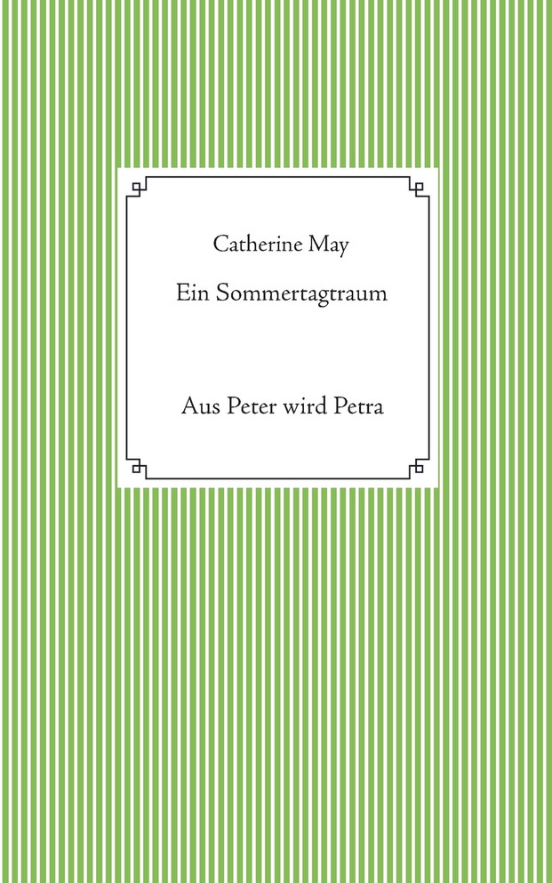 Ein Sommertagtraum
