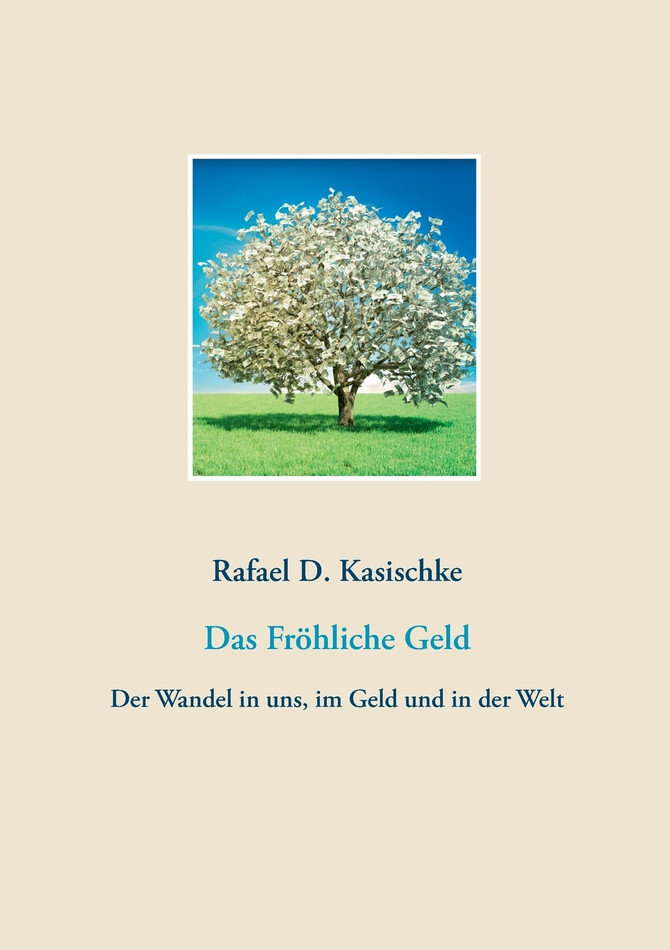 Das Fröhliche Geld