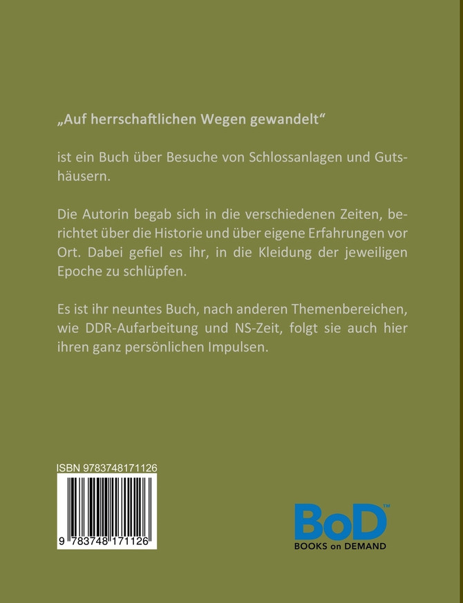 Auf herrschaftlichen Wegen gewandelt
