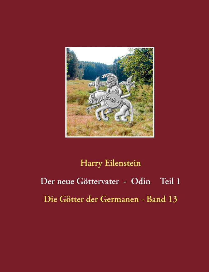 Der neue Göttervater  -  Odin    Teil 1