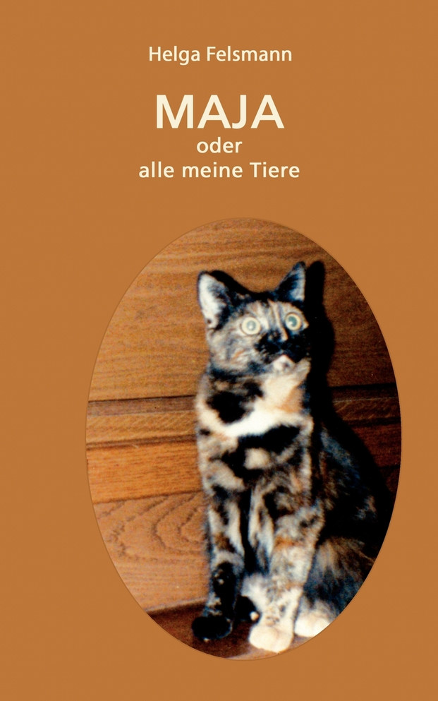 Maya oder Alle meine Tiere