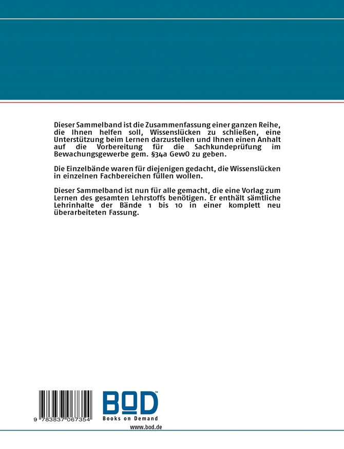 Lernvorschläge für die Sachkundeprüfung im Bewachungsgewerbe gem. §34a GewO XI - Sammelband