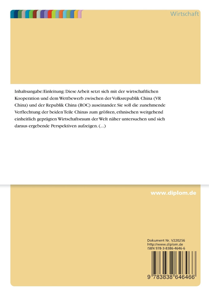 Wirtschaftliche Kooperation und Wettbewerb zwischen der Republik China und der Volksrepublik China
