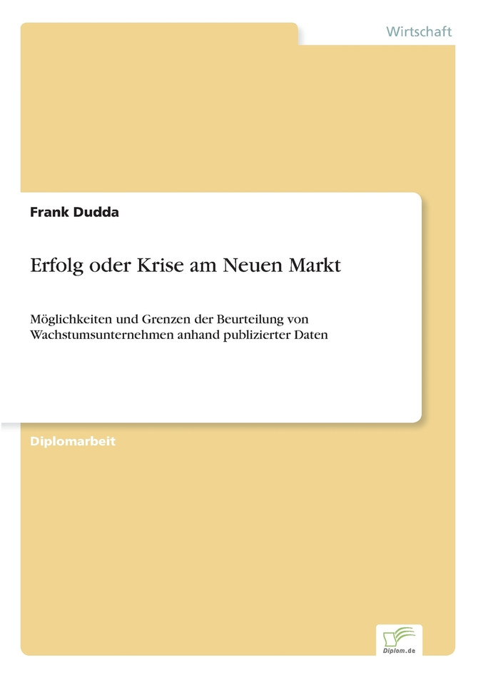 Erfolg oder Krise am Neuen Markt