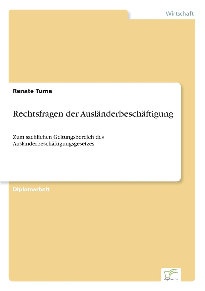 Rechtsfragen der Ausländerbeschäftigung