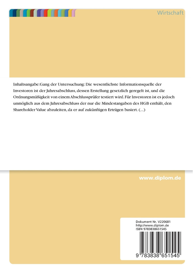 Der Einfluss des Shareholder Value Konzeptes in der Unternehmensführung auf die Risikoberichterstattung